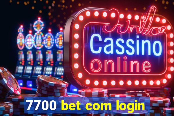 7700 bet com login